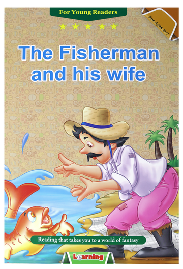 حكايات انجليزى - For Young Readers - The Fisherman And His Wife - Hard Cover